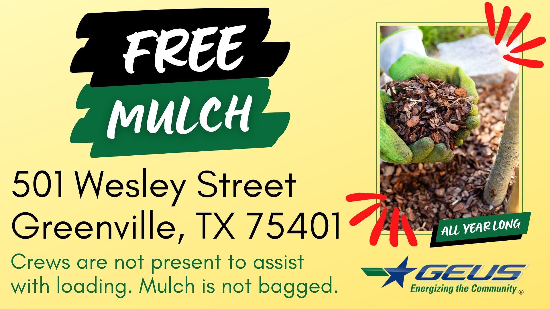 GEUS Free Mulch All Year Long