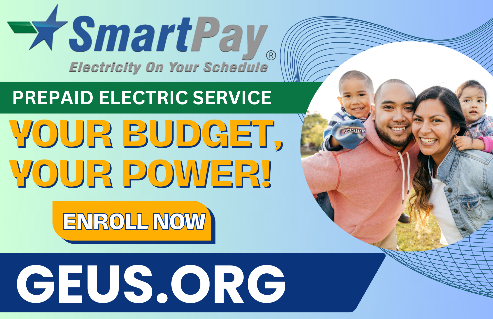 GEUS SmartPay Your Budget Your Power July